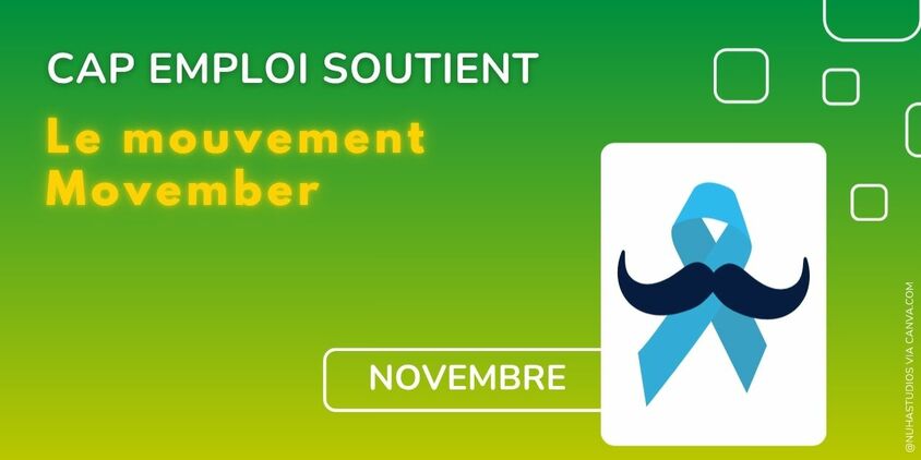 Cap emploi soutien le mouvement Movember